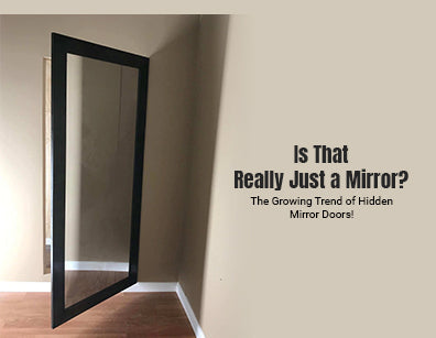 Is That Really Just a Mirror? The Growing Trend of Hidden Mirror Doors!