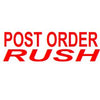 Red text sign reading Post Order Rush for hidden door rush order service